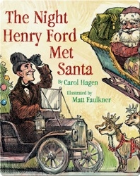 The Night Henry Ford Met Santa