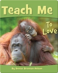Teach Me To Love