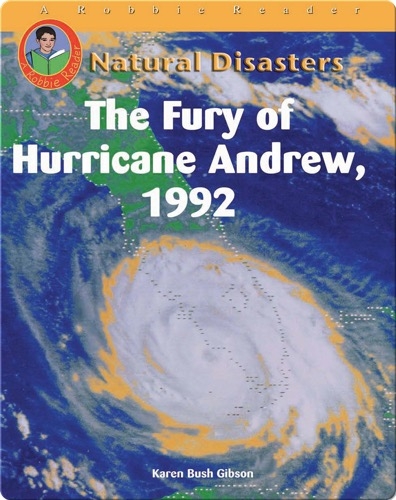 The Fury of Hurricane Andrew