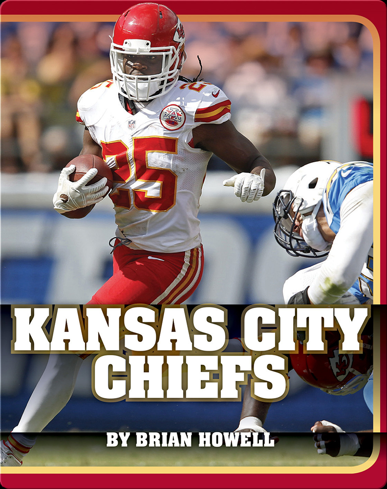 Kansas City Chiefs Book by Brian Howell