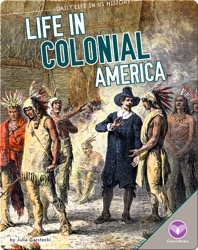 Life in Colonial America