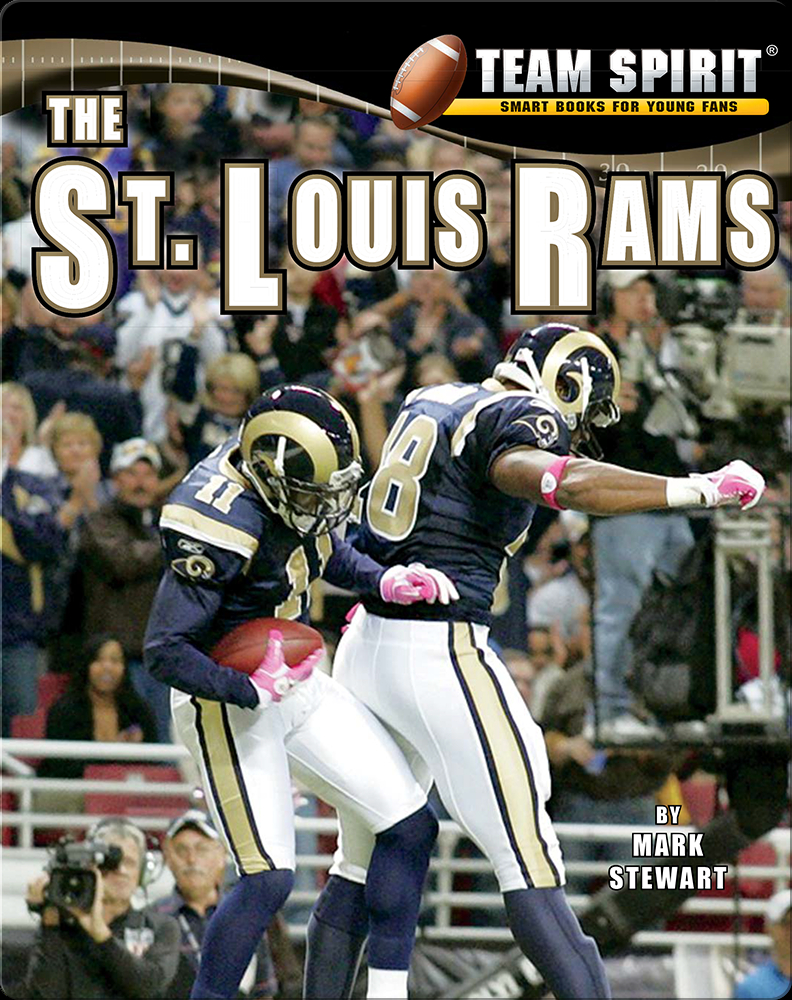 The St. Louis Rams Book by Mark Stewart