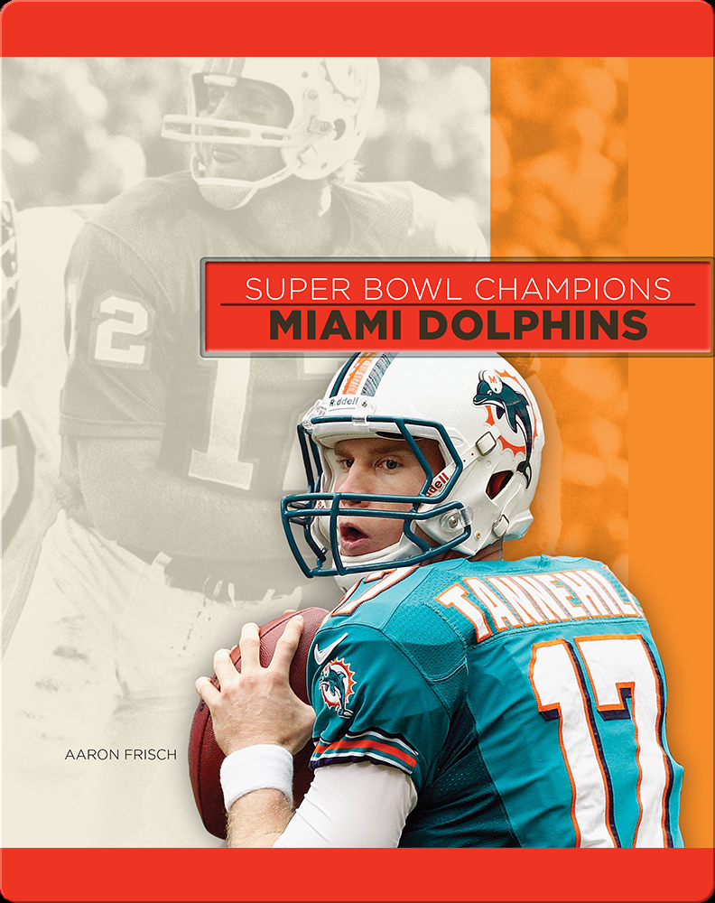 Miami Dolphins  Sports Ecyclopedia