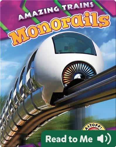 Amazing Trains: Monorails