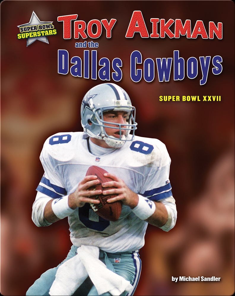 6 Troy Aikman, Top 10 Cowboys of All Time