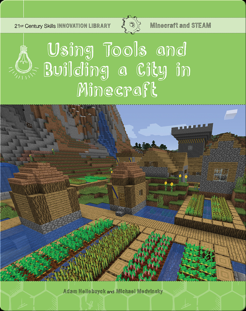 Building STEAM Skills in Minecraft One Block at a Time