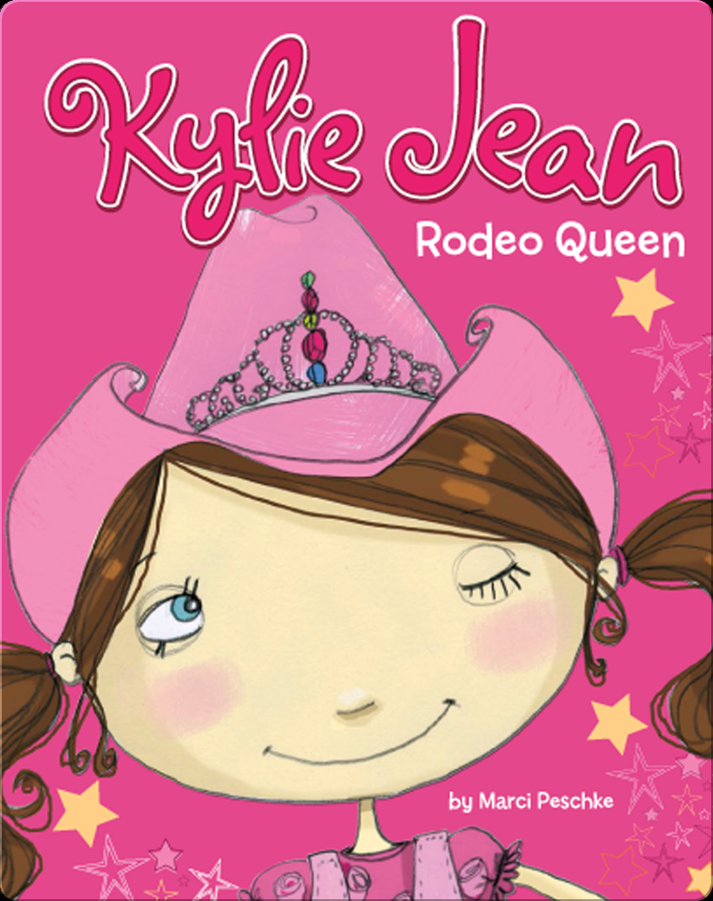 Kylie Jean Rodeo Queen Book by Marci Peschke | Epic