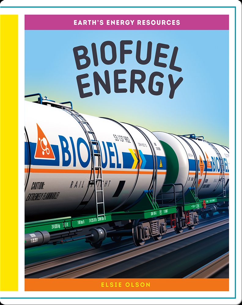 Biofuel Energy Book By Elsie Olson