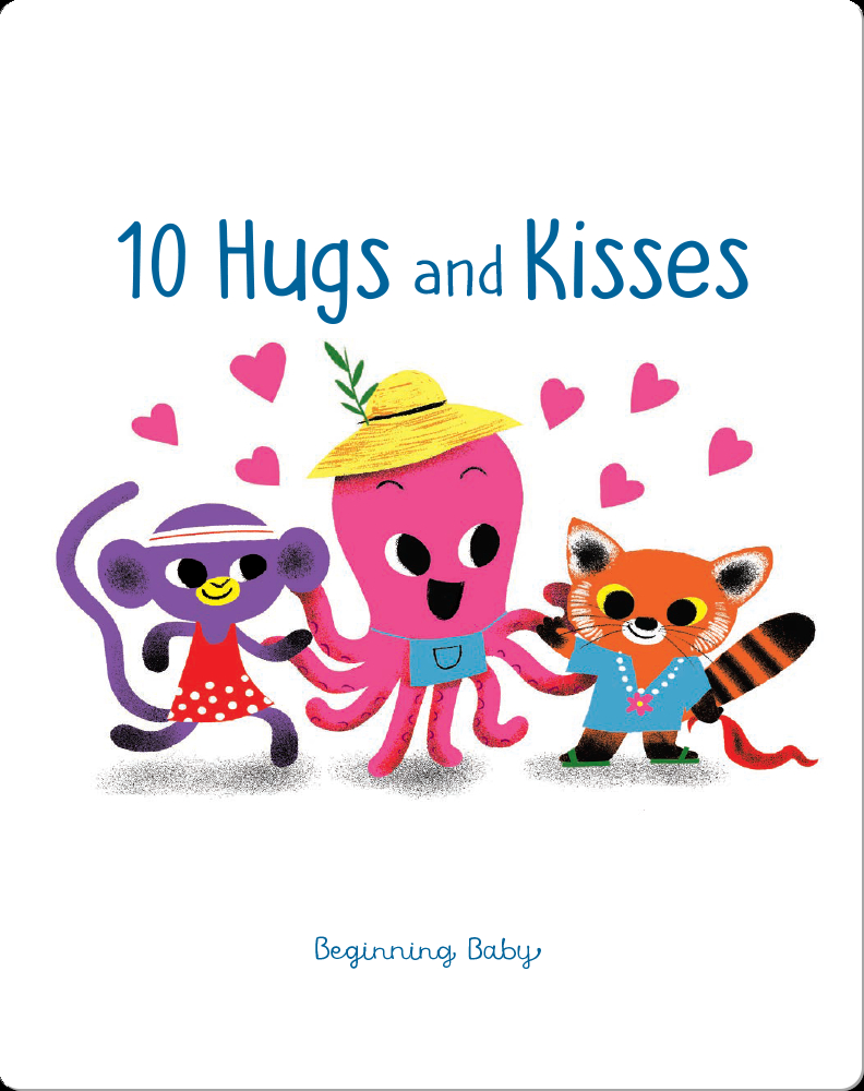 10 Hugs and Kisses Book by Chronicle Epic