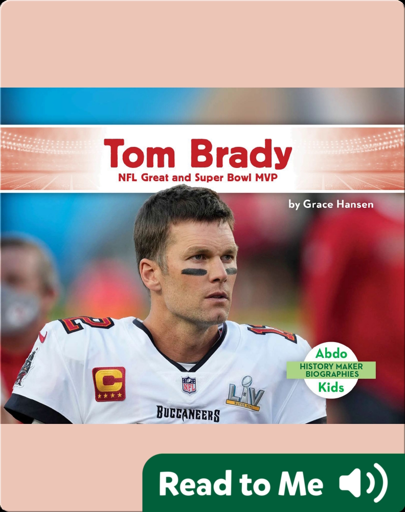 NFL: The Brady Bunch: How Tom Terrific built the Buccaneers' Super