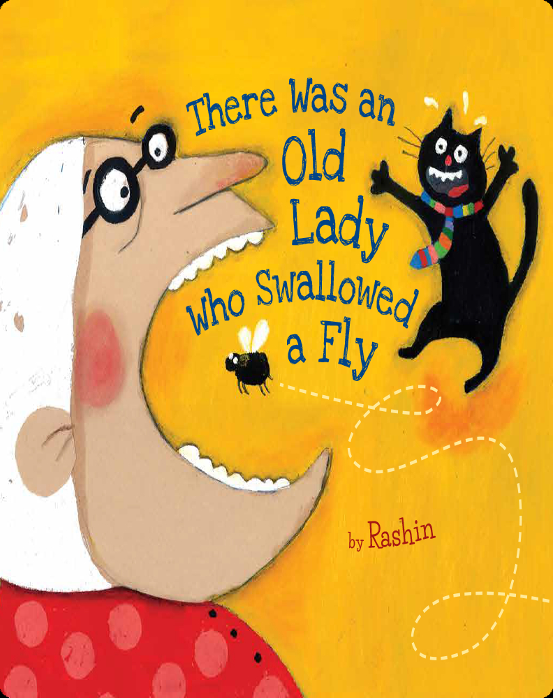 There Was An Old Lady Who Swallowed a Fly Book by Rashin | Epic