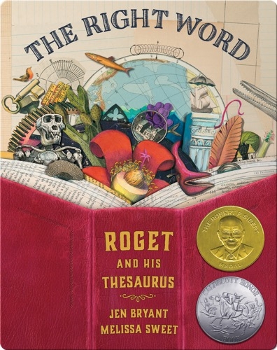 The Right Word : Roget and his Thesaurus