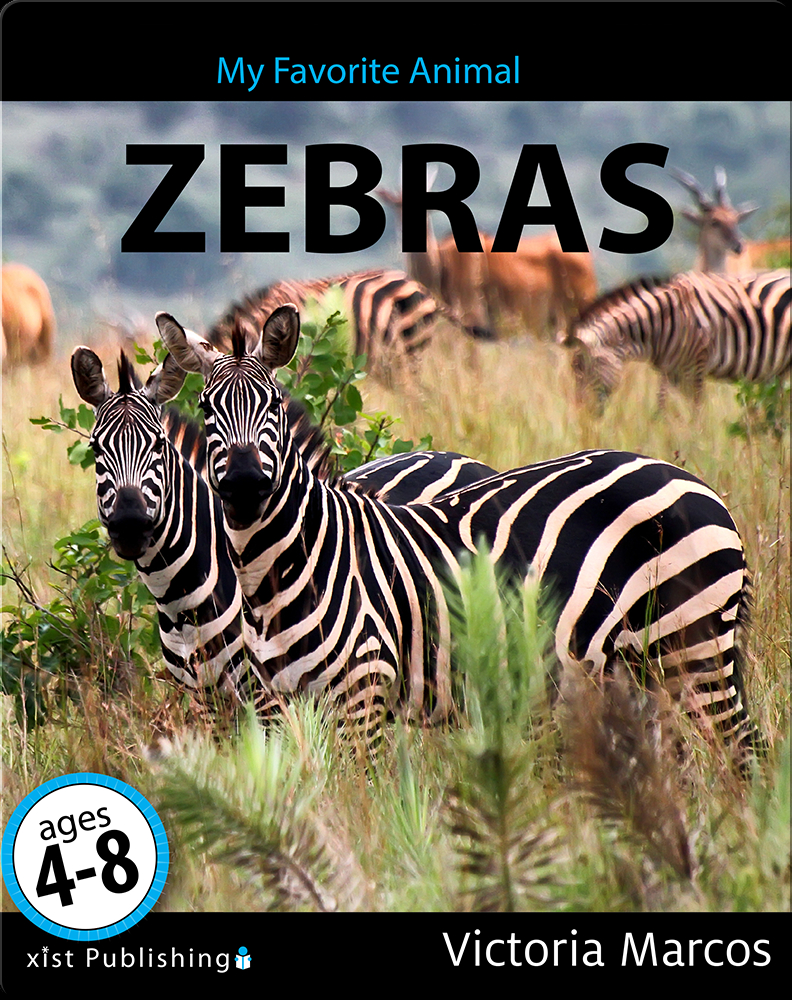 My Favorite Animal: Zebras Book by Victoria Marcos | Epic