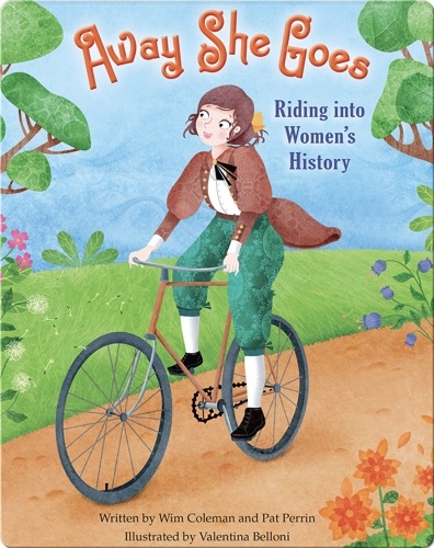 Away She Goes!: Riding into Women's History