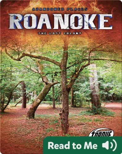 Roanoke: The Lost Colony