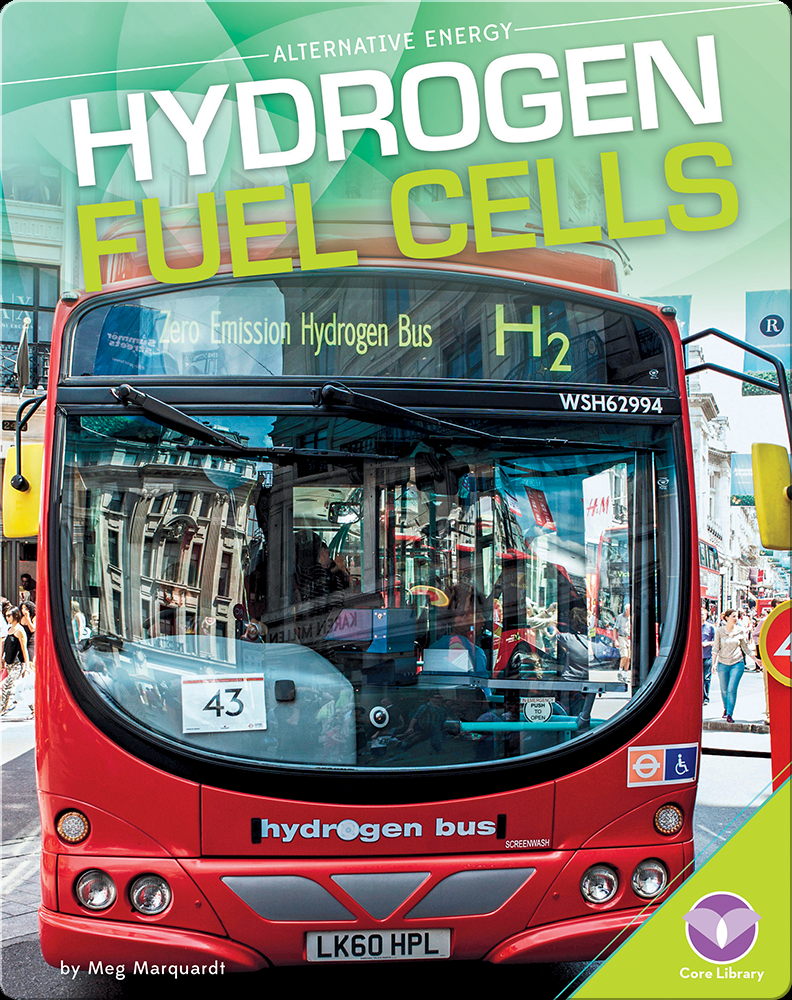 Hydrogen Fuel Cells Book by Meg Marquardt Epic