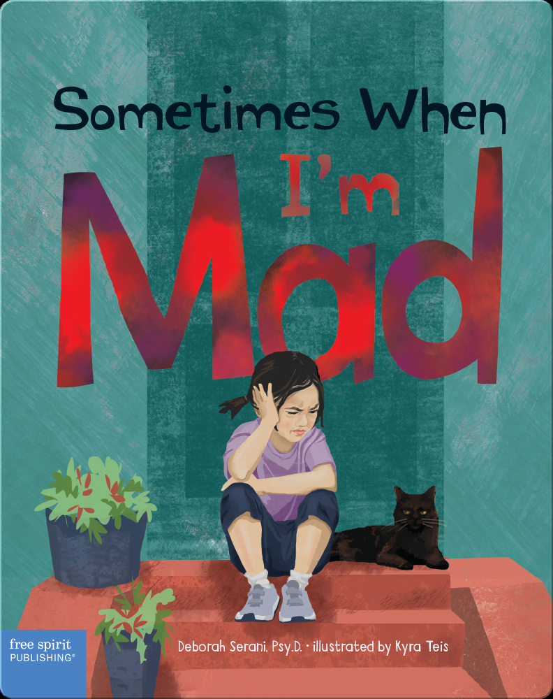 sometimes-when-i-m-mad-book-by-deborah-serani-psy-d-epic