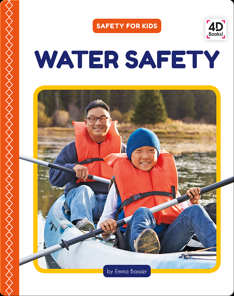 Safety for Kids Water Safety Book by Emma Bassier Epic