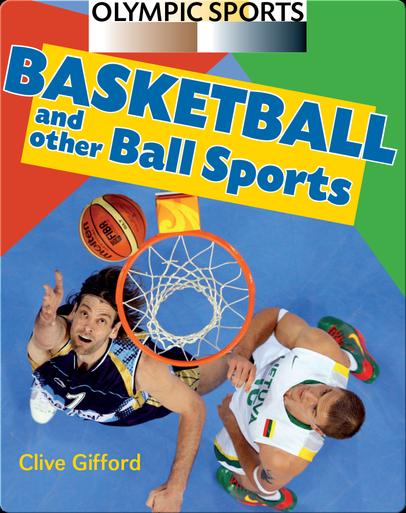 Basketball And Other Ball Sports Book by Clive Gifford Epic