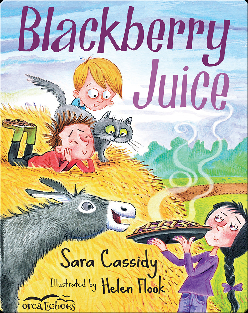 Blackberry Juice Book by Sara Cassidy Epic