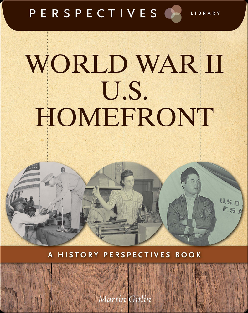 World War II U.S. Homefront Book by Martin Gitlin | Epic