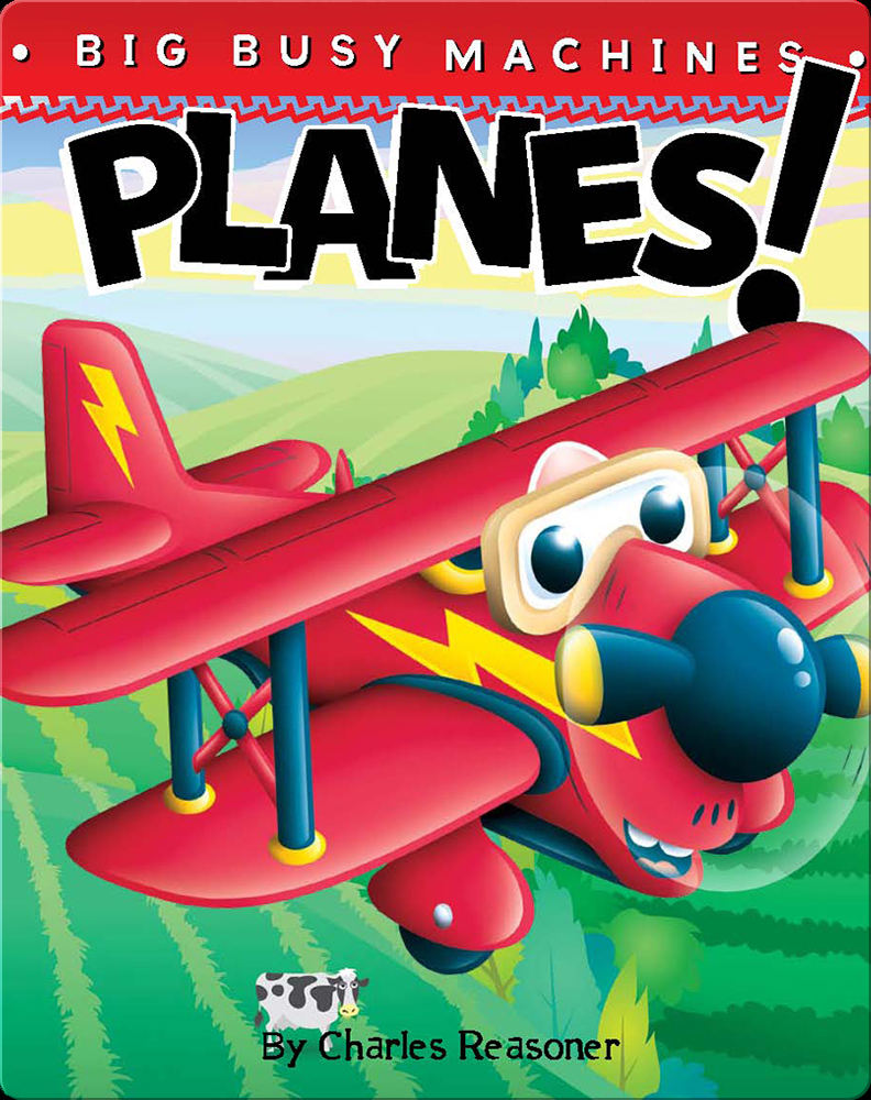 Planes! Book by Charles Reasoner | Epic