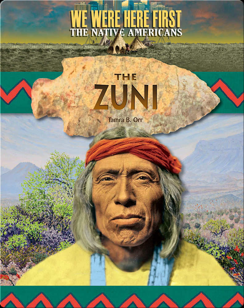 The Zuni Book by Tamra B. Orr Epic