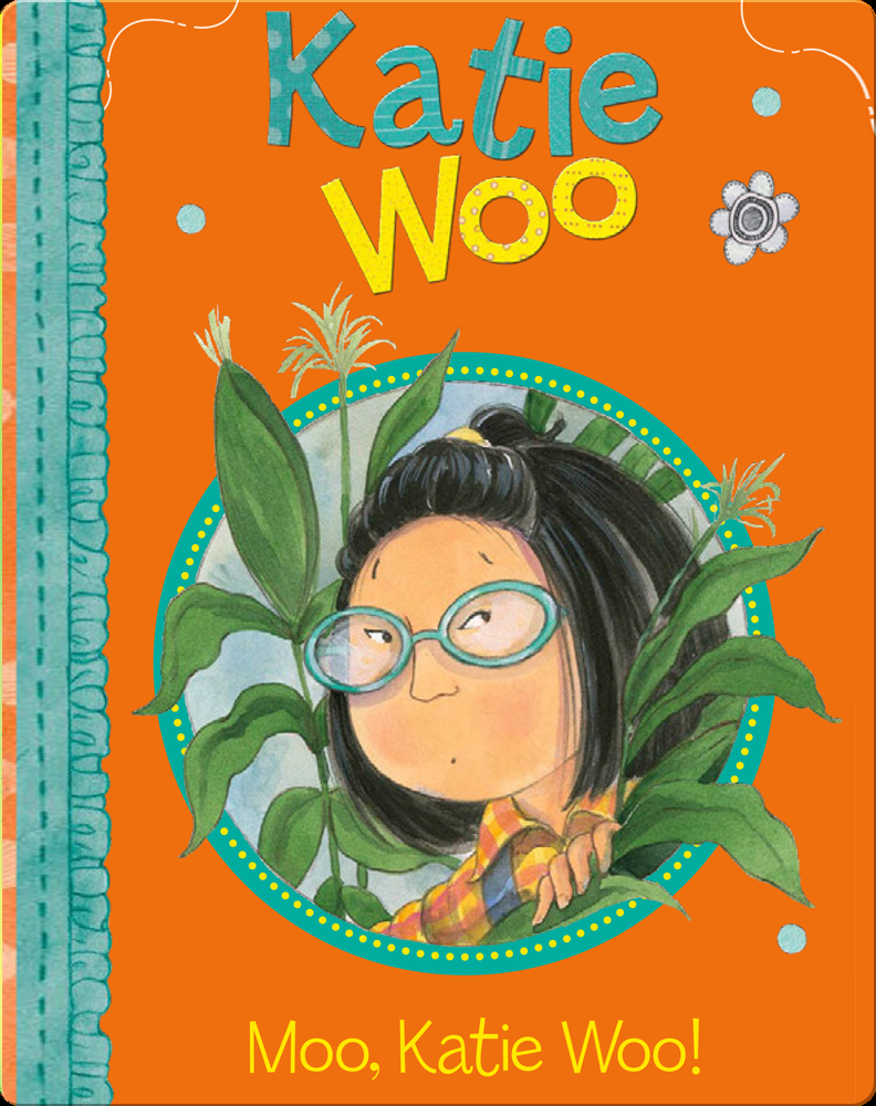 Katie Woo Moo Katie Woo Book By Fran Manushkin Epic