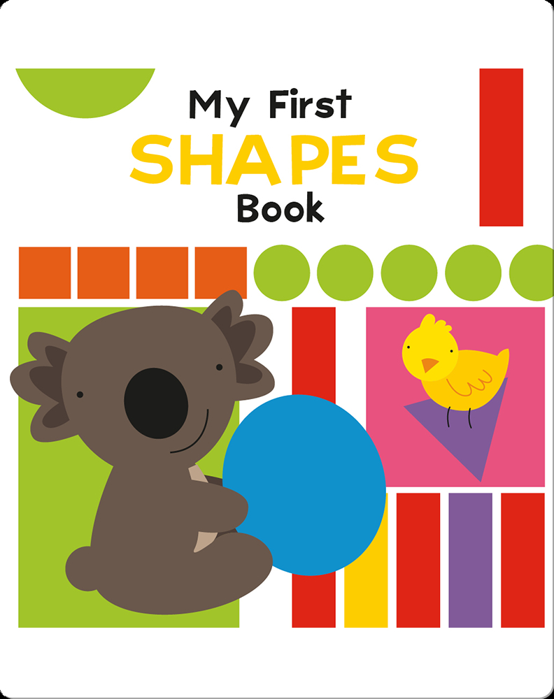 My First Shapes Book Book by Flower Pot Press | Epic