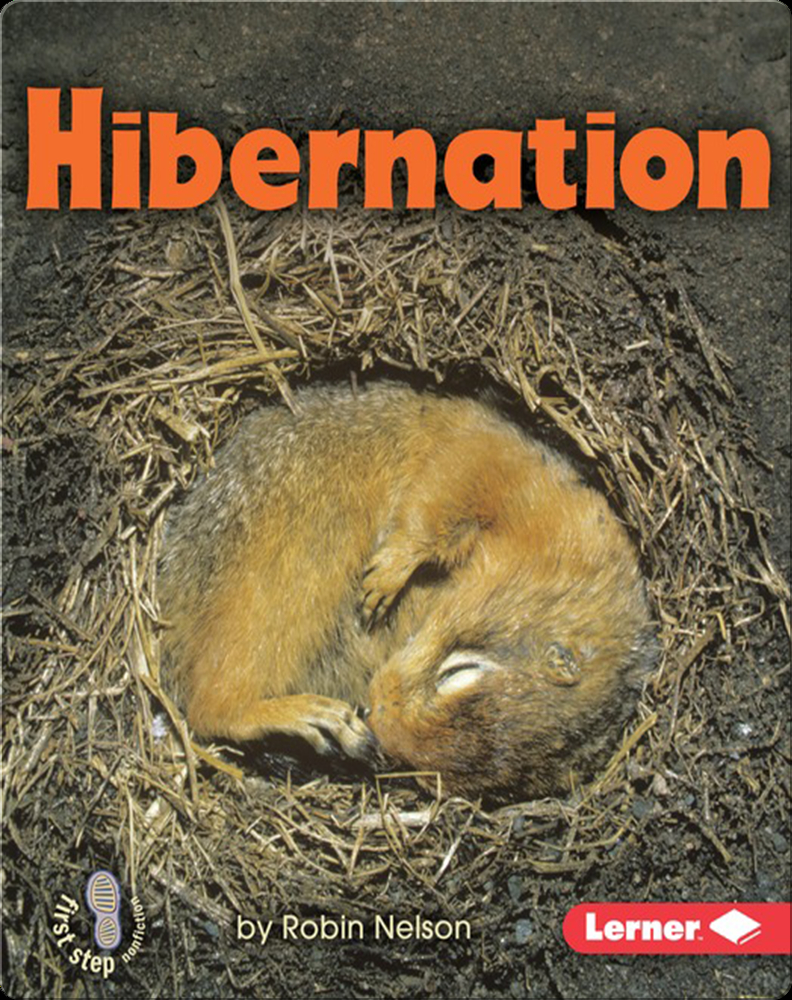 Hibernation Book by Robin Nelson | Epic