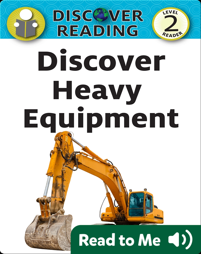 Discover Heavy Equipment Book by Amanda Trane Epic