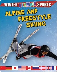 Alpine and Freestyle Skiing