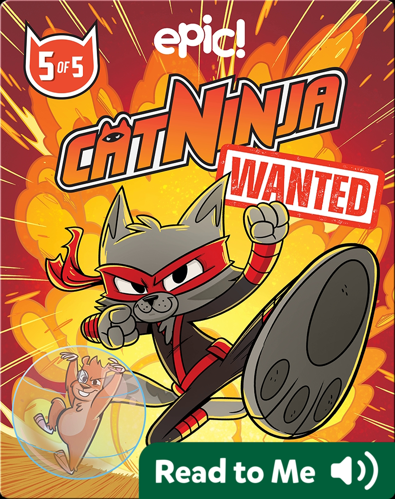 Cat Ninja: Wanted! Book 5 Book by Matthew Cody | Epic