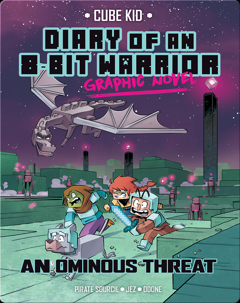 A Noob's Diary of an 8-Bit Warrior, Book by Cube Kid, Pirate Sourcil, Jez,  Odone, Tanya Gold, Official Publisher Page