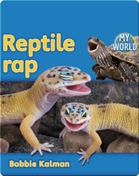 Reptile Rap