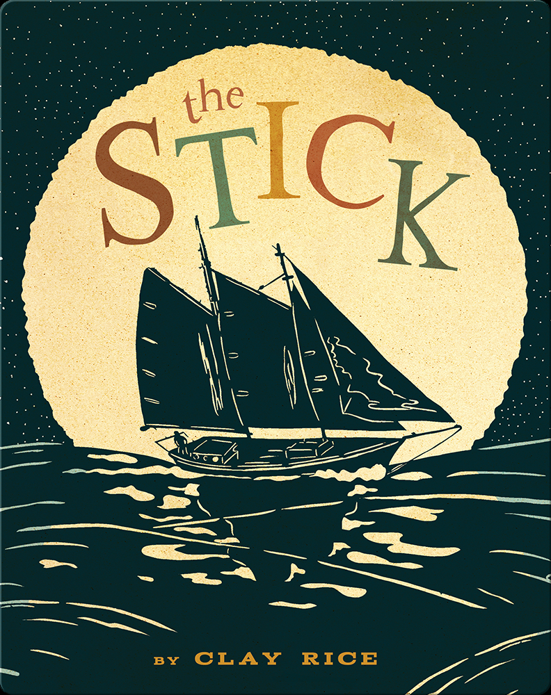 The Stick Book by Clay Rice