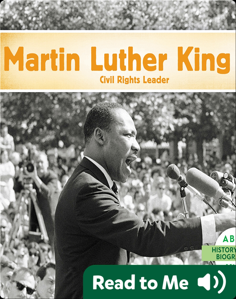 Martin Luther King Jr why he was leader of Civil Rights Movement