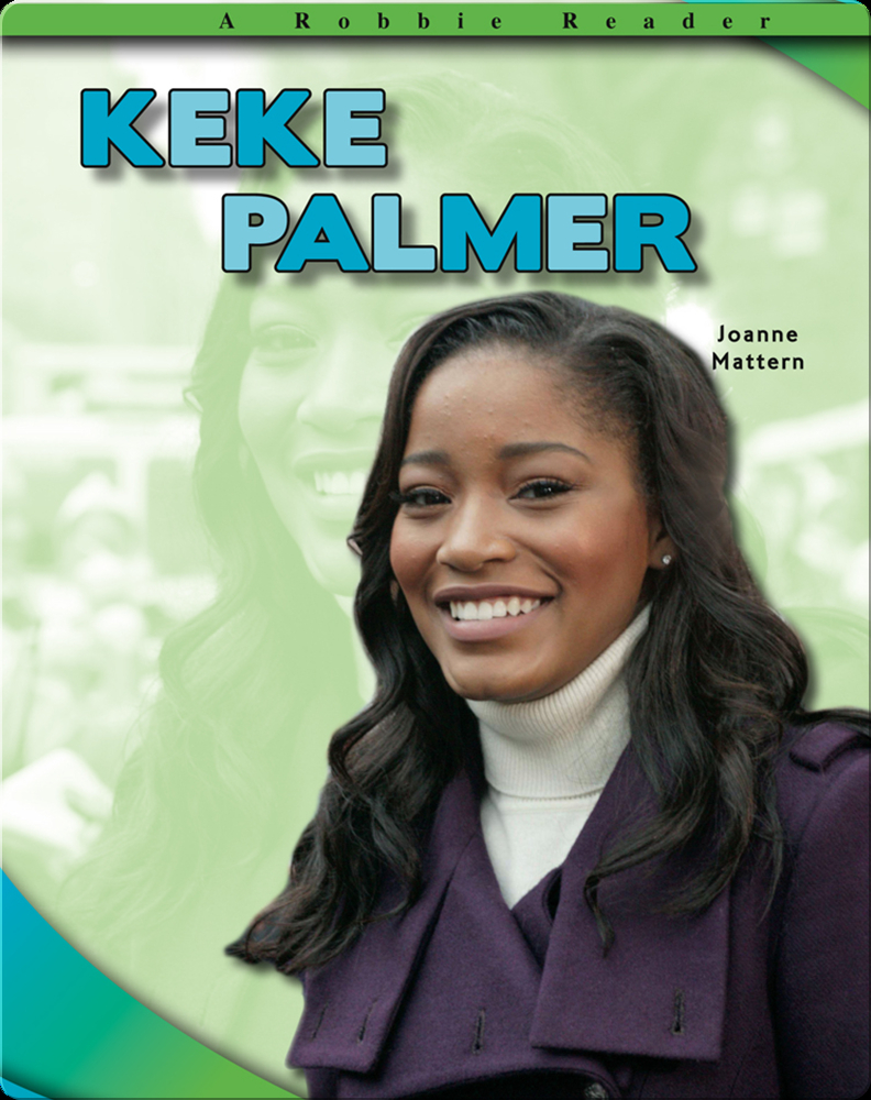 Keke Palmer Book by Joanne Mattern | Epic