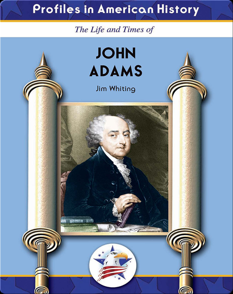 John Adams Book By Jim Whiting 