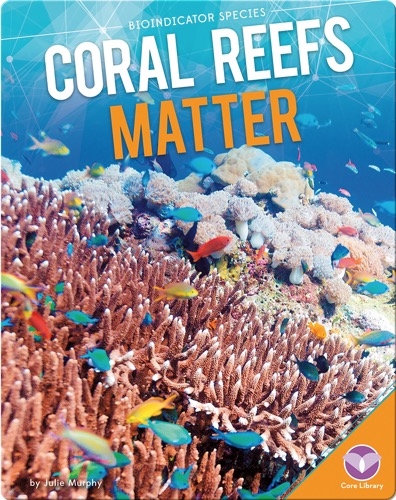 Coral Reefs Matter