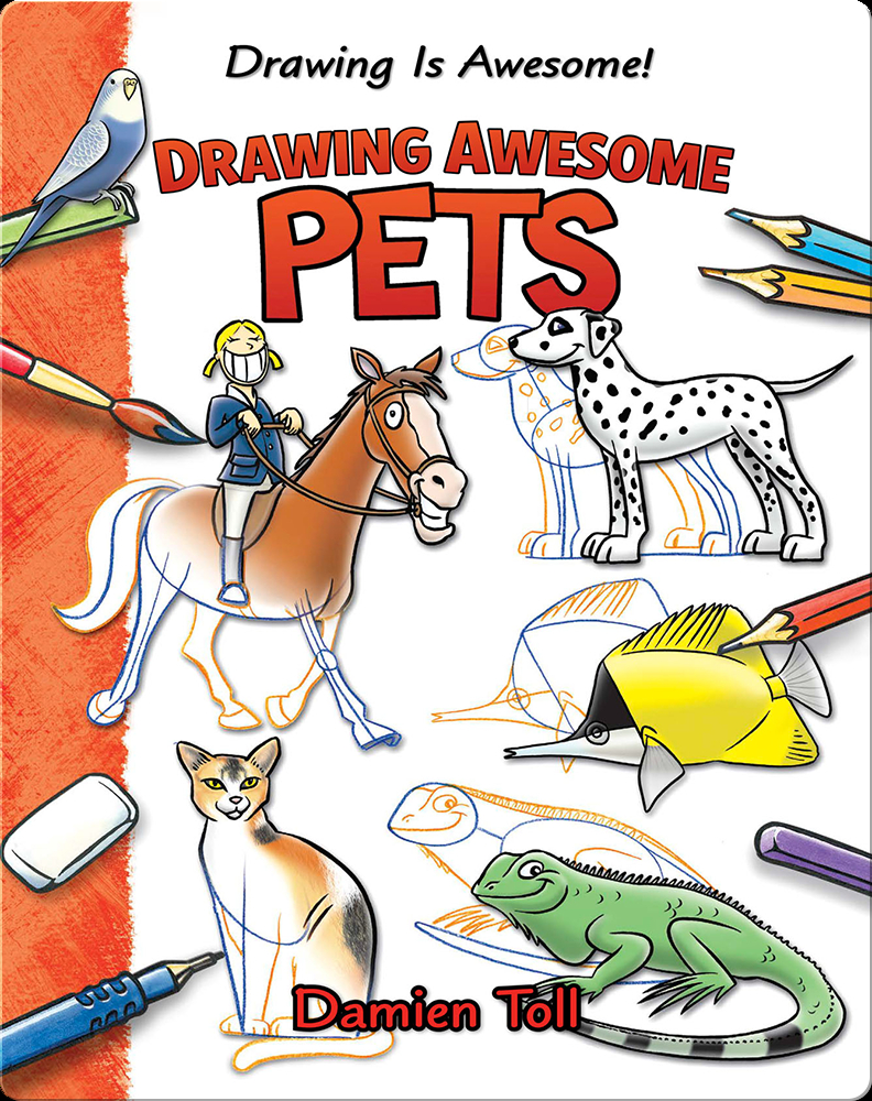 Drawing Book of Animals: learn to draw books for kids 8-10, A Fun and  Simple Step by Step drawing book for kids, Drawing animals for beginners