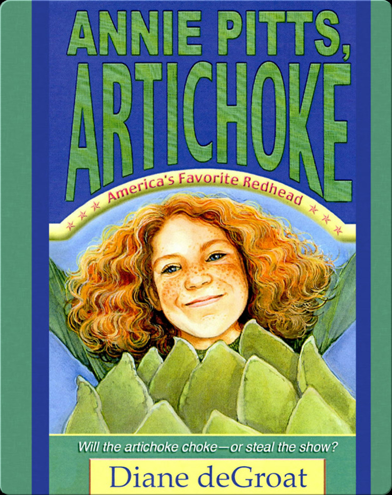 Annie Pitts, Artichoke Book by Diane deGroat Epic