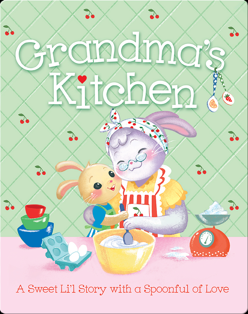 From Grandma's Kitchen Exclusive Expanded Edition