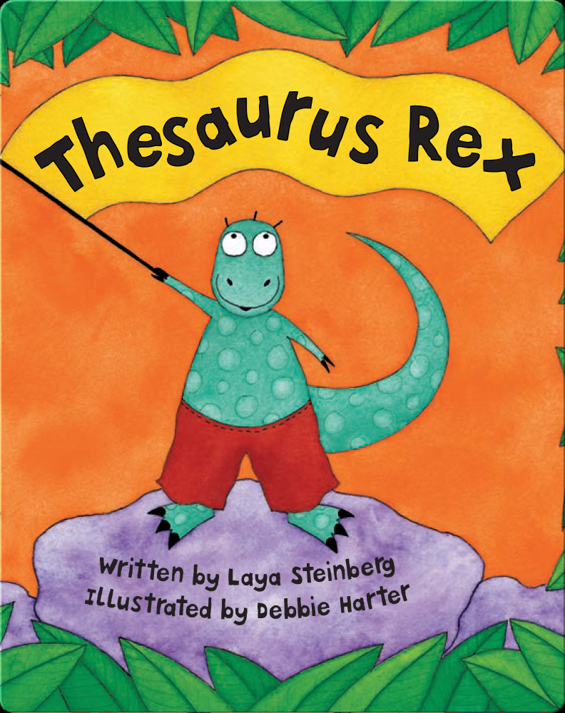 Thesaurus Rex Book by Laya Steinberg Epic