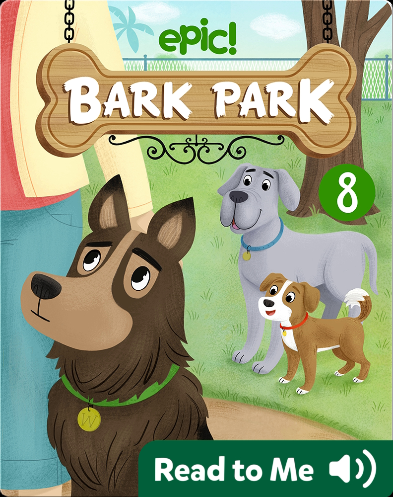 Bark Park: The Popped Ball Book by Brandi Dougherty