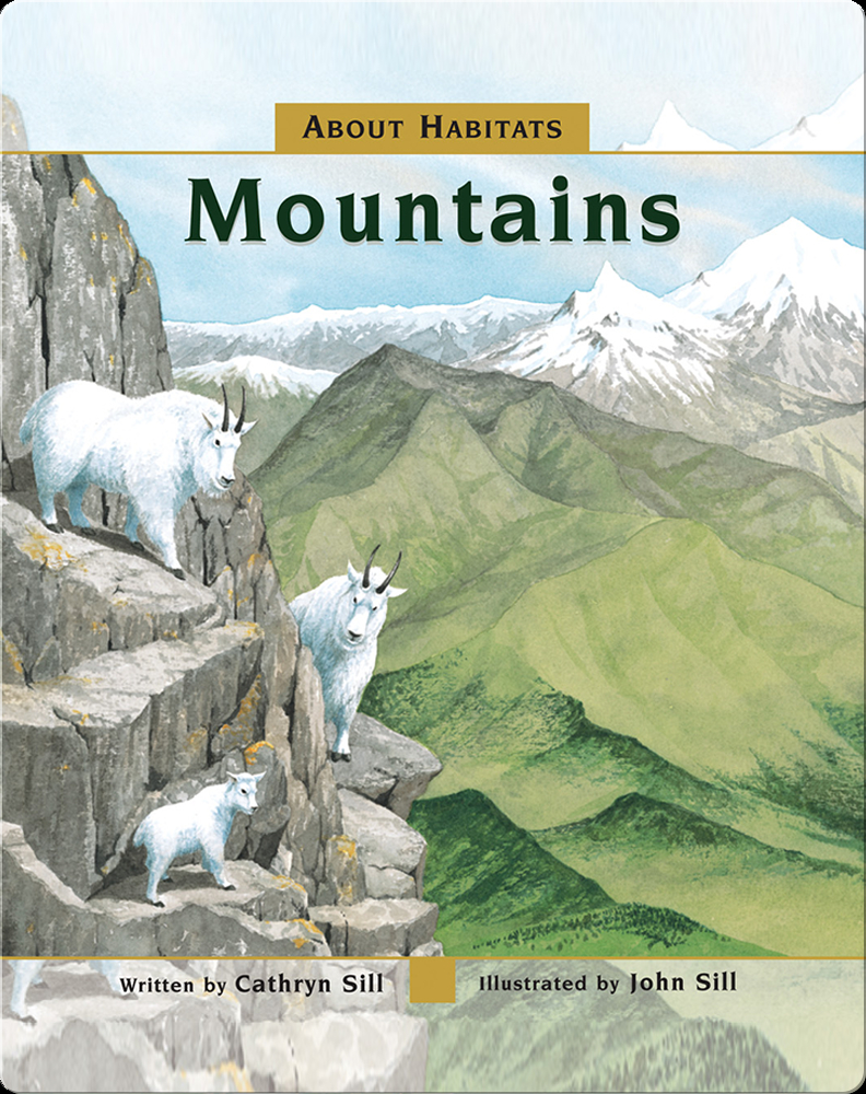 About Habitats Mountains Book by Cathryn Sill Epic