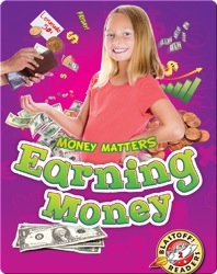 Money Matters: Earning Money