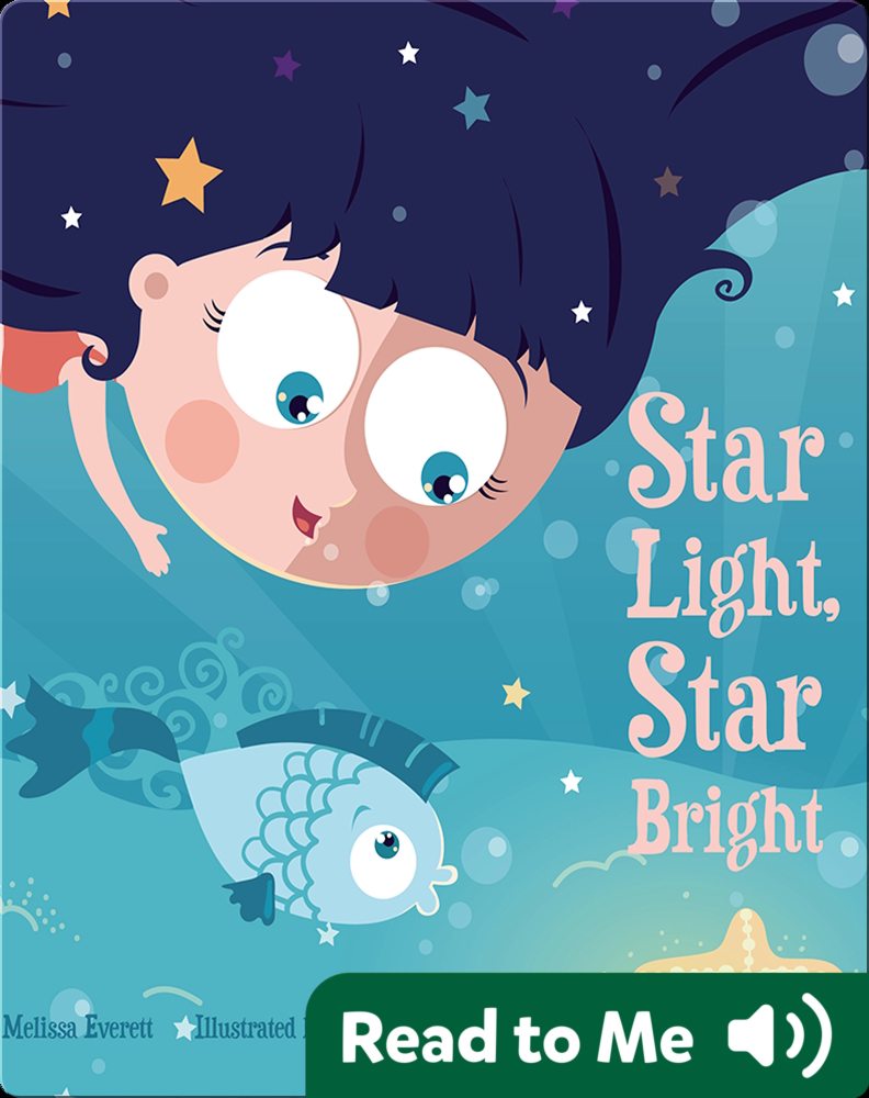 Star Light, Star Bright Book by Artie Melissa Everett Epic
