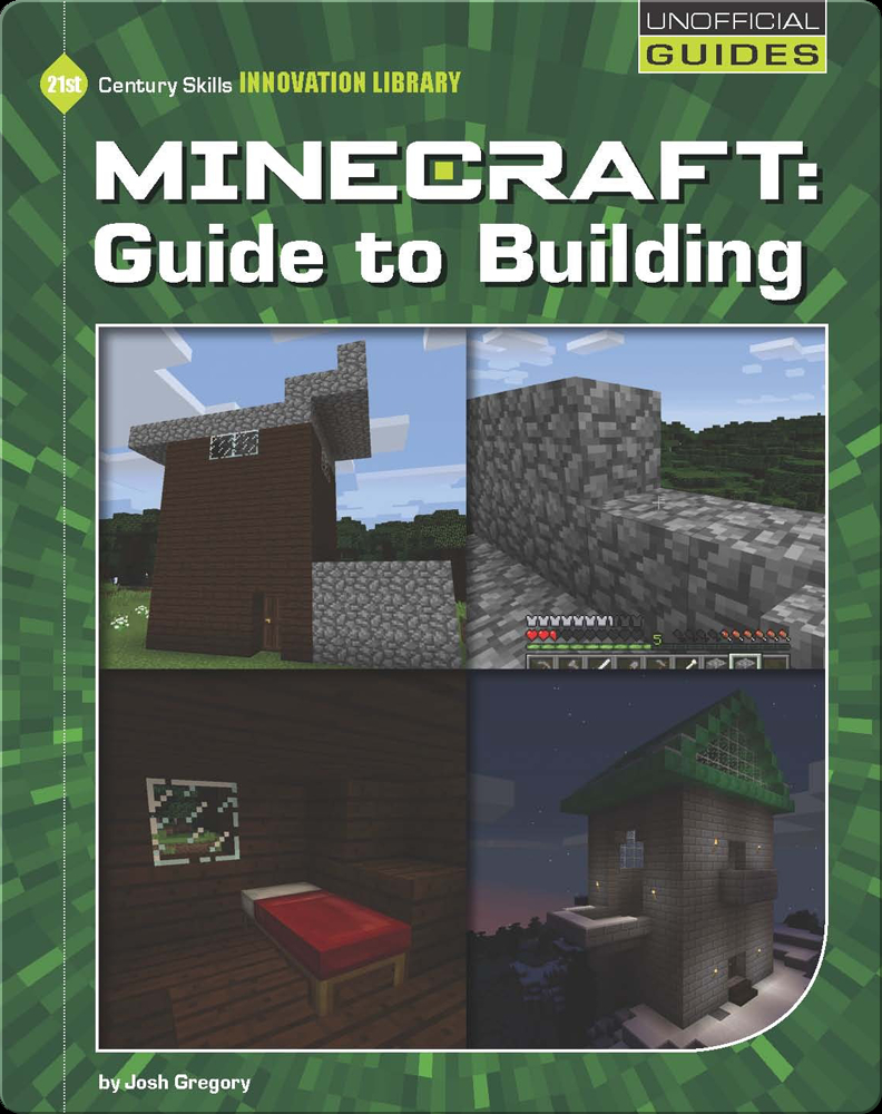 The Big Book of Building: Everything Minecraft®™ Imagine it… Create it…  Build it