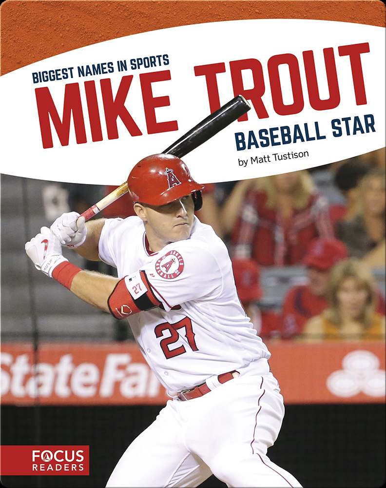 Mike Trout: Baseball Star Book by Matt Tustison